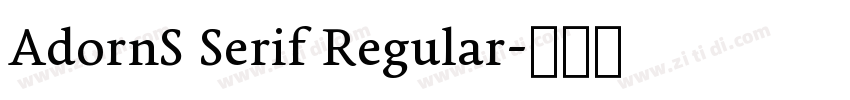 AdornS Serif Regular字体转换